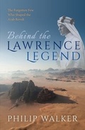 Cover: Behind the Lawrence Legend - OUP Oxford