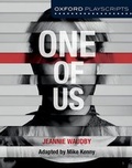 Cover: Oxford Playscripts: One of Us - Oxford University Press