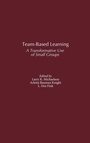 Cover: Team-Based Learning - Praeger Publishers Inc