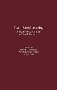 Enlarge image Cover: Team-Based Learning - Praeger Publishers Inc
