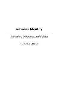 Enlarge image Cover: Anxious Identity - Praeger Publishers Inc