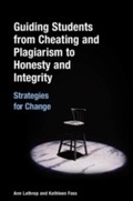 Bild: Guiding Students from Cheating and Plagiarism to Honesty and Integrity - Libraries Unlimited Inc
