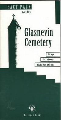 Abbildung von: Glasnevin Cemetery - Morrigan Book Co