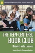 Cover: The Teen-Centered Book Club - Libraries Unlimited Inc