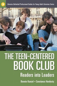 Abbildung von: The Teen-Centered Book Club - Greenwood Publishing Group Inc
