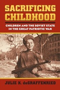 Cover: Sacrificing Childhood - University Press of Kansas