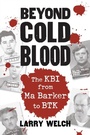 Cover: Beyond Cold Blood - University Press of Kansas
