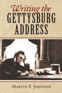 Cover: Writing the Gettysburg Address - University Press of Kansas