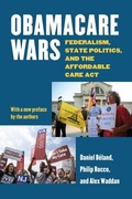 Cover: Obamacare Wars - University Press of Kansas