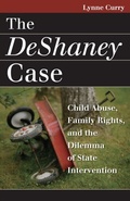 Cover: The DeShaney Case - University Press of Kansas