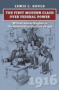 Cover: The First Modern Clash over Federal Power - University Press of Kansas