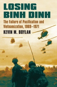 Abbildung von: Losing Binh Dinh - University Press of Kansas