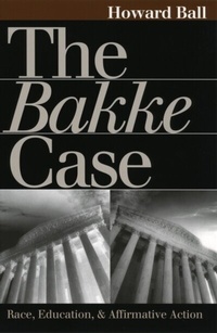 Enlarge image Cover: The Bakke Case - University Press of Kansas