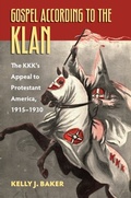 Cover: Gospel According to the Klan - University Press of Kansas