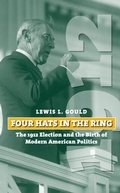 Cover: Four Hats in the Ring - University Press of Kansas