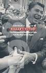 Cover: Reagan's Victory - University Press of Kansas
