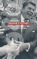 Cover: Reagan's Victory - University Press of Kansas