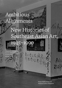 Enlarge image Cover: Ambitious Alignments - National Gallery Singapore