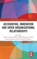 Cover: Accounting, Innovation and Inter-Organisational Relationships - Routledge
