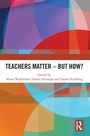 Cover: Teachers Matter - But How? - Routledge