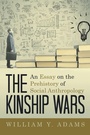 Cover: The Kinship Wars - Archway Publishing