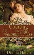 Cover: Courting the Country Miss - Wild Rose Press