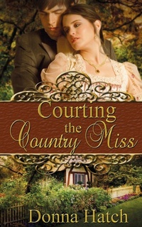Enlarge image Cover: Courting the Country Miss - Wild Rose Press