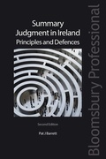 Abbildung von: Summary Judgment in Ireland: Principles and Defences - Bloomsbury Professional