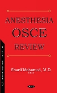 Enlarge image Cover: Anesthesia OSCE Review - Nova Science Publishers Inc