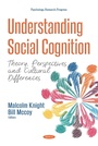 Bild: Understanding Social Cognition: Theory, Perspectives and Cultural Differences - Nova Science Publishers Inc