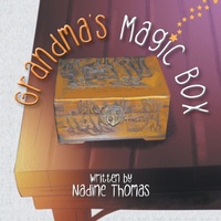 Enlarge image Cover: Grandma's Magic Box - Xlibris