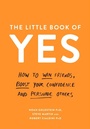 Cover: The Little Book of Yes - Profile Books Ltd