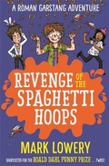 Cover: Revenge of the Spaghetti Hoops - Piccadilly Press