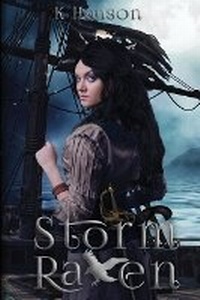 Enlarge image Cover: Storm Raven - K Hanson