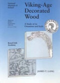 Cover: Medieval Dublin Excavations, 1962-81: Series B, v. 1: Viking-age Decorated Wood: A Study of Its Ornament and Style - Royal Irish Academy