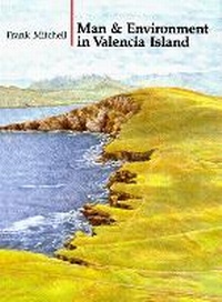Enlarge image Cover: Man and Environment in Valencia Island - Royal Irish Academy