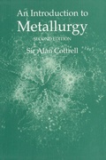 Cover: An Introduction to Metallurgy, Second Edition - Maney Publishing