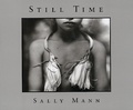 Cover: Sally Mann: Still Time - Aperture