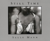 Enlarge image Cover: Sally Mann: Still Time - Aperture
