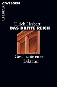 Enlarge image Cover: Das Dritte Reich - C.H.BECK