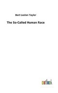 Cover: The So-Called Human Race - Salzwasser-Verlag GmbH