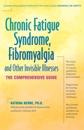 Cover: Chronic Fatigue Syndrome, Fibromyalgia and Other Invisible Illnesses - Hunter House Inc.,U.S.