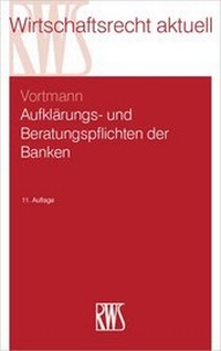 Abbildung von: Aufklärungs- und Beratungspflichten der Banken - RWS