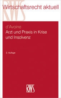 Abbildung von: Arzt und Praxis in Krise und Insolvenz - RWS