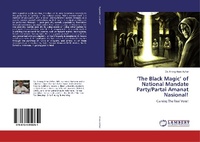 Abbildung von: ¿The Black Magic¿ of National Mandate Party/Partai Amanat Nasional! - LAP Lambert Academic Publishing