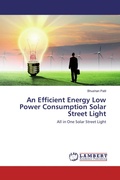 Cover: An Efficient Energy Low Power Consumption Solar Street Light - LAP Lambert Academic Publishing