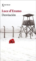 Cover: Desviaci&oacute;n - Editorial Seix Barral