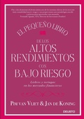 Cover: El peque&ntilde;o libro de los altos rendimientos con bajo riesgo : liebres y tortugas en los mercados financieros - Ediciones Deusto