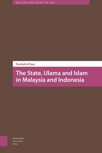 Abbildung von: The State, Ulama and Islam in Malaysia and Indonesia - Amsterdam University Press