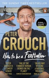 Enlarge image Cover: How to Be a Footballer - Ebury Digital